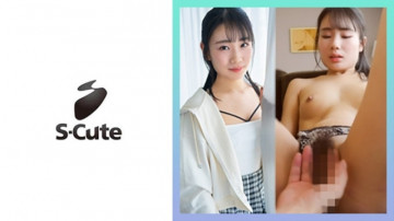 229SCUTE-1424 Shion（22） S-Cute 経験が少ないことが分かるウブなSEX