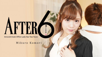 HEYZO-2346 After 6 ~ใบหน้าด้านหลังของสาวออฟฟิศที่เรียบร้อยและสะอาด~